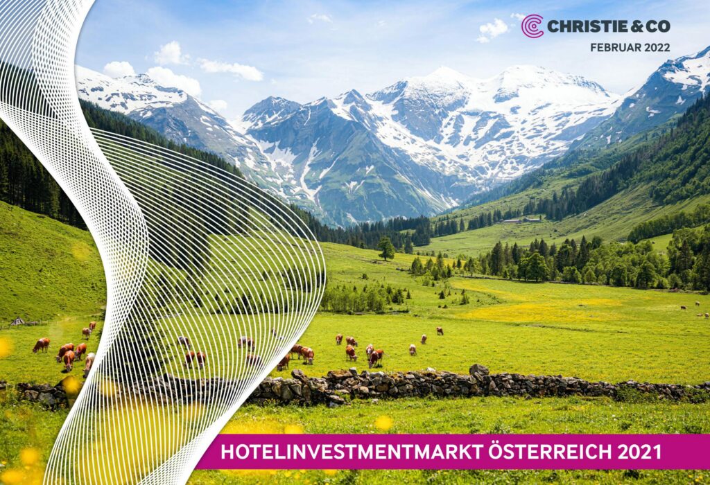 Hotelinvestmentmarkt Österreich: Vorsichtiger Optimismus in der Assetklasse „Hotels“ spürbar